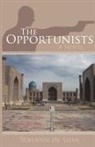 Yohann De Silva, Yohann De Silva - The Opportunists: A Novel