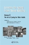 Sara Carmel, Sara Morse Carmel, Hendricks Hendricks, Jon Hendricks, Carol Morse, Carol A. Morse... - Lessons on Aging From Three Nations