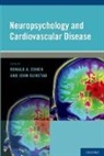 Ronald Cohen, Ronald A. Cohen, Ronald/ Gunstad Cohen, Cohen Ronald, John Gunstad - Neuropsychology and Cardiovascular Disease
