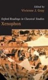 Vivienne J. (EDT) Gray, Vivienne J. Gray, Vivienne J. (Professor of Classics and Ancient History Gray, Gray Vivienne J. - Xenophon