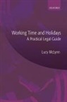 Lucy Mclynn, Lucy (Partner McLynn, McLynn Lucy - Working Time and Holidays