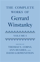 Thomas N. Corns, Thomas N./ Hughes Corns, Ann Hughes, David Loewenstein, Thomas N. Corns, Thomas N. (Professor of English Corns... - The Complete Works of Gerrard Winstanley