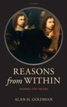 Goldman, Alan Goldman, Alan H. Goldman, Alan H. (College of William and Mary Goldman - Reasons from Within