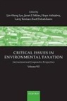 Hope Ashiabor, I. Lye Lin/ Milne Heng, Lin-Heng Lye, Janet Milne, Janet E. Milne, Hope Ashiabor... - Critical Issues in Environmental Taxation
