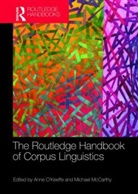&amp;apos, Anne Keeffe, Michael O&amp;apos Mccarthy, Michael O''''keeffe Mccarthy, O’Keeffe Anne, O'Keeffe Anne... - Routledge Handbook of Corpus Linguistics