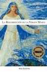 Alex Gutierrez - La Resurreccin De La Virgen Mara