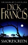 Dick Francis - Smokescreen