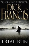 Dick Francis - Trial Run