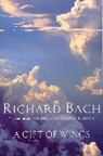 Richard Bach, Bach Richard - A Gift of Wings