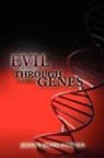 Jeanie Ellis-Ponder - Evil Runs Through Their Genes