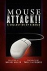 Mackey Miller - Mouse Attack!!