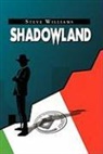 Steve Williams - Shadowland