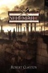 Robert Clayton - Nehemiah. . .