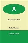Edith Wharton - The House of Mirth