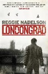 Reggie Nadelson, Reggie (Author) Nadelson, Nadelson Reggie - Londongrad