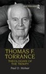 Paul D Molnar, Paul D. Molnar - Thomas F. Torrance