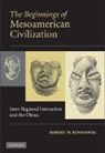 Robert M. Rosenswig, Robert M. (Assistant Professor Rosenswig, Rosenswig Robert M. - Beginnings of Mesoamerican Civilization