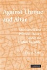Paul A. Rahe, Paul Anthony Rahe - Against Throne and Altar