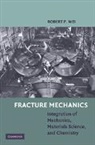 Robert Wei, Robert P Wei, Robert P. Wei, Wei Robert P. - Fracture Mechanics