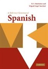 R. E. Batchelor, R. E. (University of Nottingham) Batchelor, R. E. (University of Nottingham) San Jo Batchelor, R. E. Jose Batchelor, R. E. San Jose Batchelor, Batchelor R. E.... - Reference Grammar of Spanish