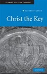 Kathryn Tanner - Christ the Key