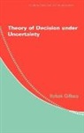 Itzhak Gilboa, Itzhak (Tel-Aviv University) Gilboa - Theory of Decision Under Uncertainty