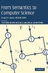 Yves Bertot, Yves Huet Bertot, Yves Bertot, Gerard Huet, Gérard Huet, Gerard (Institut National de Recherche en Informatique et en Automatique (INRIA) Huet... - From Semantics to Computer Science