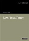 Ian Ward, Ian (University of Newcastle upon Tyne) Ward - Law, Text, Terror
