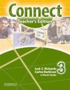 Carlos Barbisan, Barbisan Carlos, Jack C Richards, Jack C. Richards, Jack C. Barbisan Richards, Richards Jack C.... - Connect Teachers Edition 3 Portuguese Edition