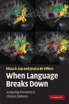 Elissa D. Asp, Elissa D. Villiers Asp, Asp Elissa D., Jessica de Villiers, Jessica de Villiers - When Language Breaks Down