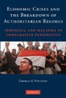 Thomas B Pepinsky, Thomas B. Pepinsky, Thomas B. (Cornell University Pepinsky, Thomas Blake Pepinsky - Economic Crises and the Breakdown of Authoritarian Regimes