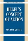 Michael Quante, Michael (Universitat Duisburg-Essen) Quante, Michael Quante - Hegel''s Concept of Action