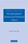 David Creese, David (University of British Columbia Creese, Creese David - Monochord in Ancient Greek Harmonic Science