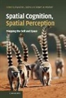 Francine L Dolins, Francine L. Dolins, Francine L. (University of Michigan Dolins, Francine L. Mitchell Dolins, Francine L. Dolins, Francine L. (University of Michigan Dolins... - Spatial Cognition, Spatial Perception