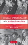 Susanne Heim, Susanne Sachse Heim, Heim Susanne, Carola Sachse, Sachse Carola, Mark Walker - Kaiser Wilhelm Society Under National Socialism