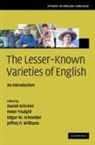 Daniel Trudgill Schreier, Peter Schneider Trudgill, Edgar W. Schneider, Daniel Schreier, Peter Trudgill, Peter (Universitet I Agder Trudgill... - Lesser-Known Varieties of English