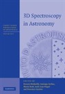 Evencio Arribas Mediavilla, Santiago Arribas, Arribas Santiago, Jordi Cepa-Nogué, Evencio Mediavilla, Mediavilla Evencio... - 3d Spectroscopy in Astronomy