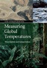 Ian Strangeways, Ian C. Strangeways - Measuring Global Temperatures