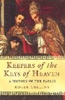 Roger Collins, Collins Roger - Keepers of the Keys of Heaven