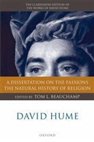 Tom L. Beauchamp, David Hume, Tom Beauchamp, Tom L. Beauchamp - David Hume: A Dissertation on the Passions; the Natural History of