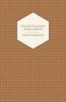 H. L. Sidney Lear, Edith Wharton - Italian Villas and Their Gardens