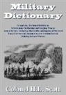 Colonel H. L. Scott, Colonel H.l. Scott, H. L. Scott - Military Dictionary