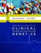 Perry Elliott, Elliott Perry, Dhavendra Kumar, Dhavendra/ Elliott Kumar, Kumar Dhavendra - Principles and Practice of Clinical Cardiovascular Genetics