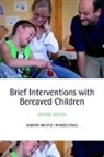 Frances Kraus, Monroe, Barbara Monroe, Barbara/ Kraus Monroe, Frances Kraus, Frances (Candle Project Leader Kraus... - Brief Interventions With Bereaved Children
