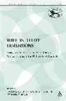David J A Clines, David J. A. Clines, Stephen E Fowl, Stan Porter, David J. A. Clines, Stephen E. Fowl... - The Bible in Three Dimensions