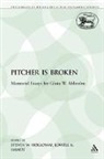 Lowell K Handy, Steven W Holloway, Steven W. Holloway, Lowell K. Handy, Steven W. Holloway - The Pitcher is Broken