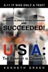 Kenneth Green - Usa: The Serpent Is Crushed!: 9-11