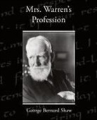 George Bernard Shaw - Mrs Warren's Profession