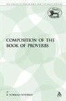R Norman Whybray, R. N. Whybray, R. Norman Whybray - The Composition of the Book of Proverbs