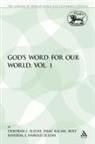 Deborah L Ellens, Deborah L. Ellens, J Harold Ellens, J. Harold Ellens, Isaa Kalimi, Isaac Kalimi... - God's Word for Our World, Vol. 1